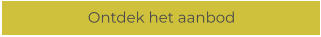 Ontdek het aanbod