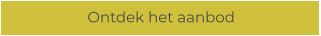 Ontdek het aanbod